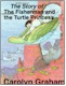 The Story of the Fisherman and the Turtle Princess cover