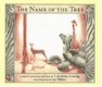 The Name Of The Tree cover